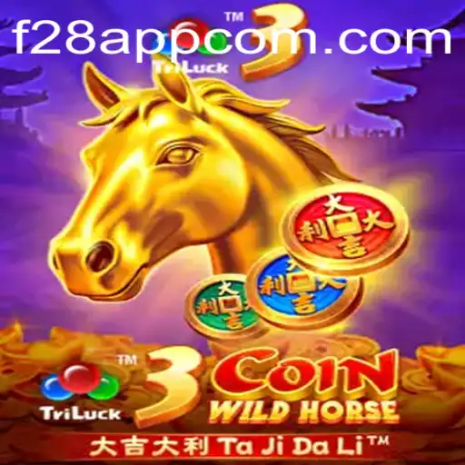 The Thrilling World of 3CoinWildHorse: A Dive into F28 App's Latest Sensation