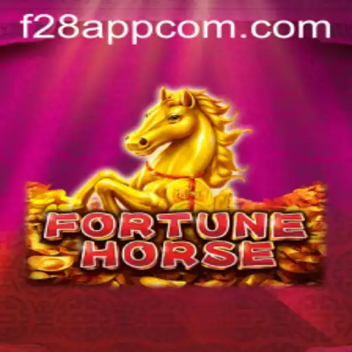 Exploring the Exciting World of FortuneHorse: A New Gaming Experience with the f28 App