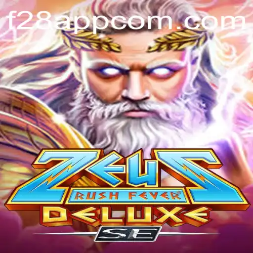 Dive into the Exciting World of ZeusRushFeverDeluxeSE and F28 App